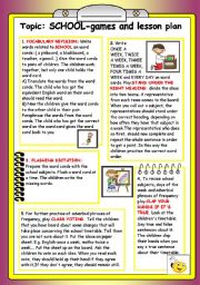 English Worksheet: Topic: School-games and lesson plan