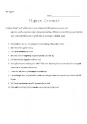 English worksheet: Pigman Grammar