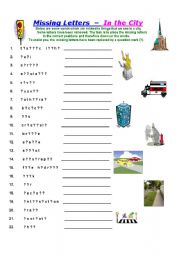 English worksheet: Missing Letters - In the City. # #intermediate or advanced##