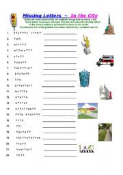English Worksheet: Missing Letters - In the City. # #intermediate or advanced##