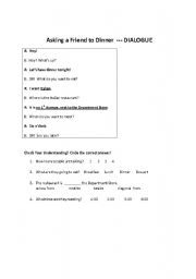 English worksheet: Asking A Friend To Dinner Dialogue
