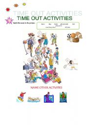 English worksheet: TIME OUT ACTIVITIES