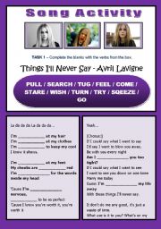 English Worksheet: SONG ACTIVITY - Things Ill Never Say (Avril Lavigne) - Present Continuous