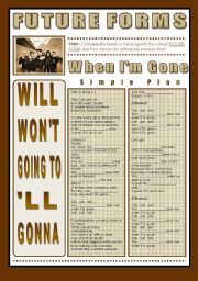 English Worksheet: SONG ACTIVITY - When Im Gone (By Simple Plan) - Future Forms