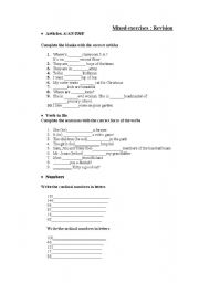 English Worksheet: Mixed exercises : Articles, numbers(ordinal&cardinal numbers), plurals, possessive adjectives, pronouns ( object& subject pronouns), verb to be (simple present tense),have got ( simple present tense) simple present 