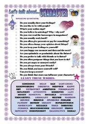 English Worksheet: LET�S TALK ABOUT CHARACTER (SPEAKING SERIES 37)