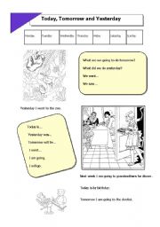 English Worksheet: Today, Tomorrow, Yesteday and days of the week.