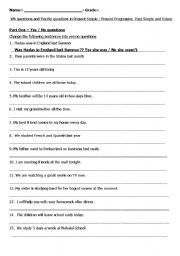 Yes / No questions and Wh questions on the basic 4 tenses