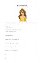 English worksheet: If I was a princess...