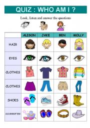 English Worksheet: QUIZ : WHO AM I ? (Physical description)