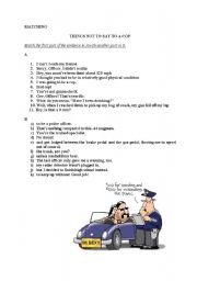 English Worksheet: Things not to say to a cop
