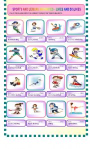 English Worksheet: Sports and leisure activities  - Likes and dislikes