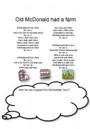 Old McDonald had a farm