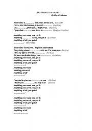 English worksheet: Song: ANYTHING YOU WANT 