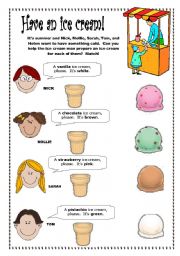 English Worksheet: Have an Ice cream!  - 2 pages