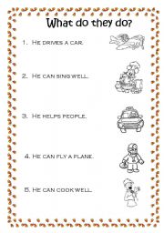 English worksheet: What do they do?