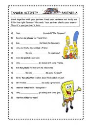 Tandem activity partner A present perfect