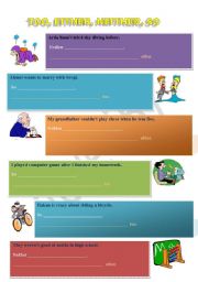 English Worksheet: TOO, EITHER, NEITHER, SO with key