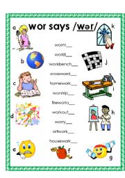 English Worksheet: wor says /wer/