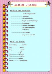 English Worksheet: AM - IS - ARE/DO- DOES
