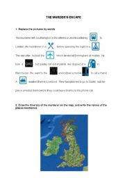 English worksheet: THE MURDERS ESCAPE