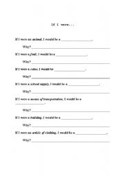 English worksheet: If I were....