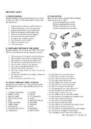 English Worksheet: TEST IN THERE IS/THERE ARE: PREPOSITIONS: HOUSE PARTS AND FURNITURE
