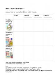 English Worksheet: What have you got? Interview worksheet