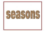 English worksheet: Seasons and the weather