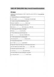 English Worksheet: key word transformation for pet level (B1)