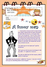 English Worksheet: Reading comrhension about  a funny man 