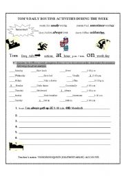 English Worksheet: TOMS DAILY ROUTINE ACTIVITIES DURING THE WEEK
