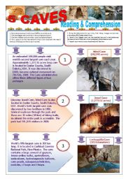 English Worksheet: 5 CAVES AROUND THE WORLD - Reading & comprehension + 5 TEXTS + 7 activities in a group research/project