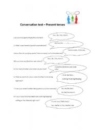English worksheet: Conversation test - Present Tenses