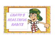 English Worksheet: CHAVOS HEALTHY HABITS