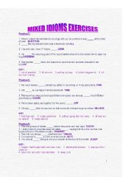 English worksheet: MIXED IDIOMS EXERCICES