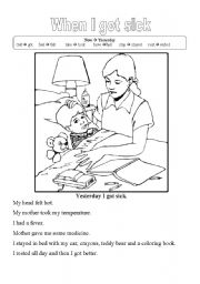 English Worksheet: When I got sick