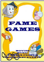 English Worksheet: FAME GAMES - learning games for movies, music, famous people and important events