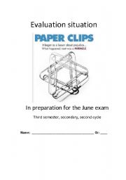 English Worksheet: The Paper Clips Project evaluation situation