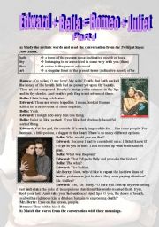 English Worksheet: Edward + Bella = Romeo + Juliet Part I