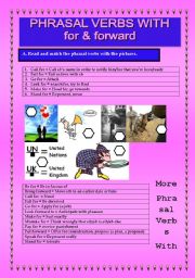 English Worksheet: PHRASAL VERBS: FOR & FORWARD