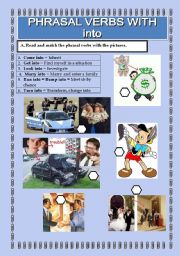 English Worksheet: PHRASAL VERBS: INTO