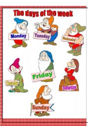 The days of the week with the seven dwarves-classroom poster+ten activities