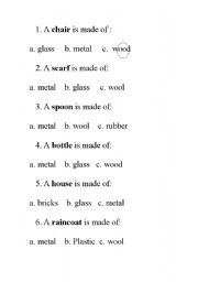 English worksheet: Materials: wood, glass, metal...