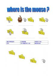 PREPOSITIONS  where is the mouse?