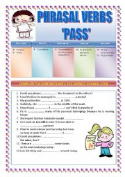 PHRASAL VERBS: PASS