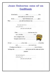 English Worksheet: One of us song joan osborne - conditionals
