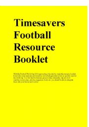 English Worksheet: Timesavers Football Resource Booklet