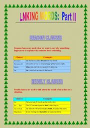 English Worksheet: Linking words parts II: reason clauses & result clauses