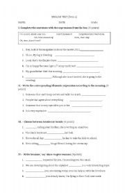 English worksheet: present continous and idiomatic expressions test
